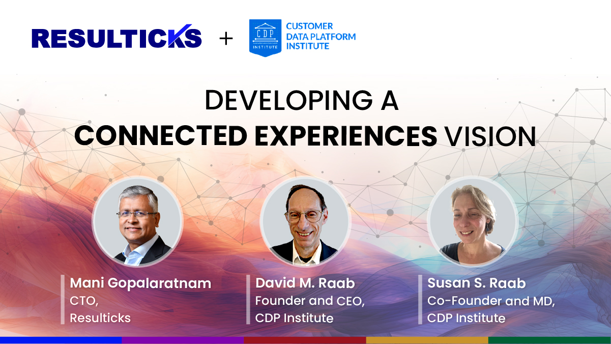 Connected Experiences Vision